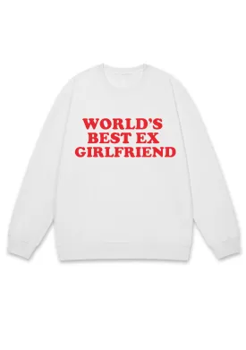 Best Ex Girlfriend Y2K Sweatshirt