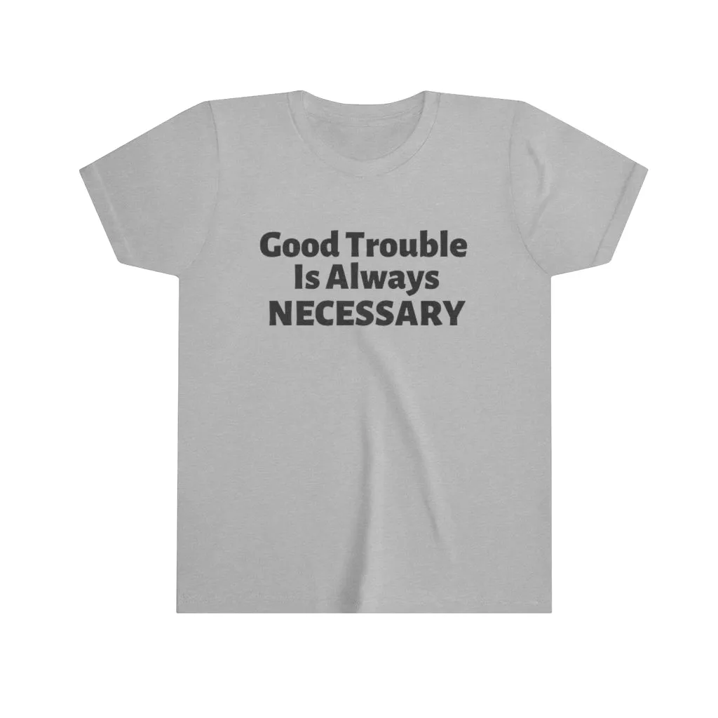 Good Trouble Youth Tee