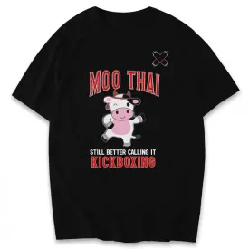 Moo Thai Kicks Muay Thai Shirts & Hoodie