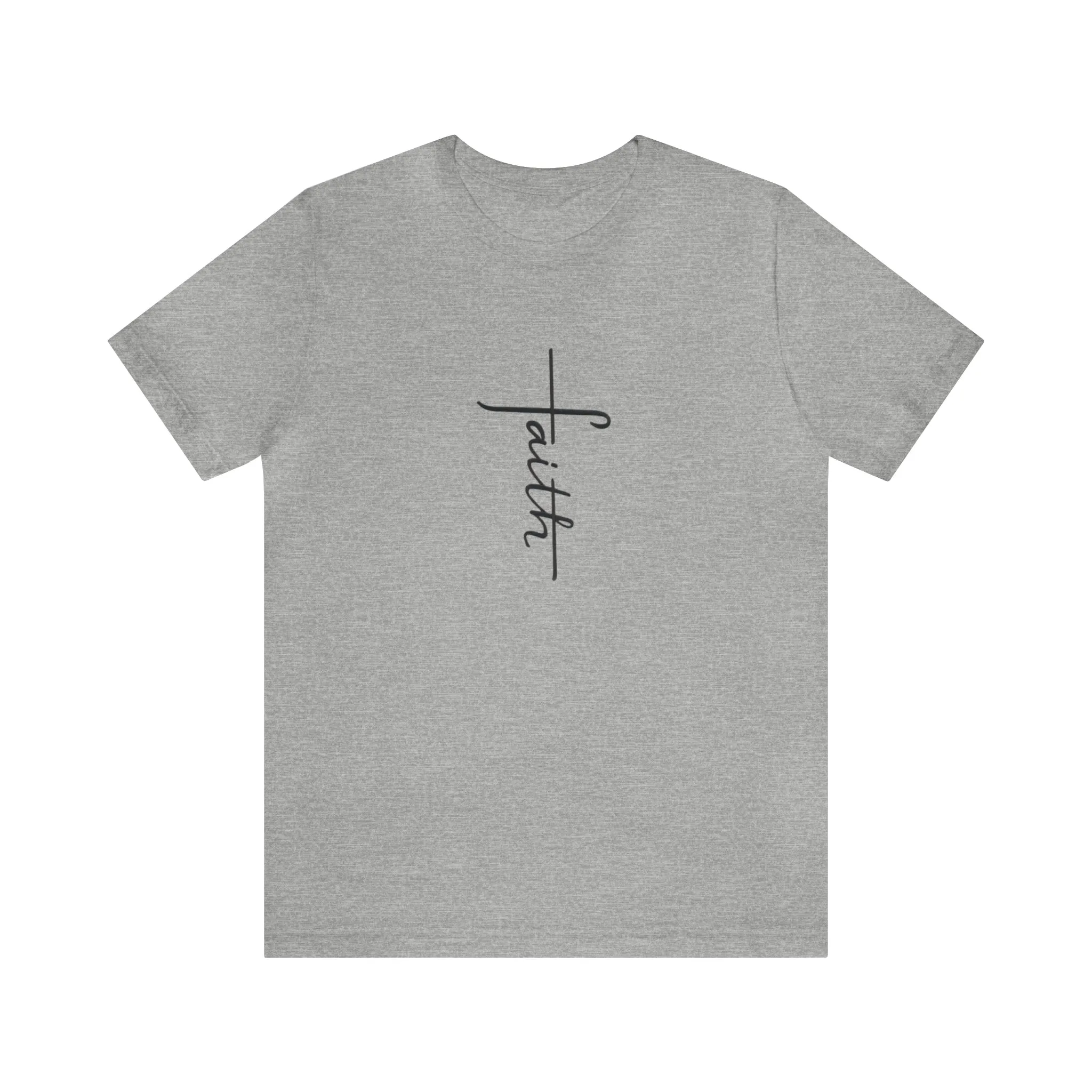 "Faith" Bella Canvas Unisex Jersey Short Sleeve Tee