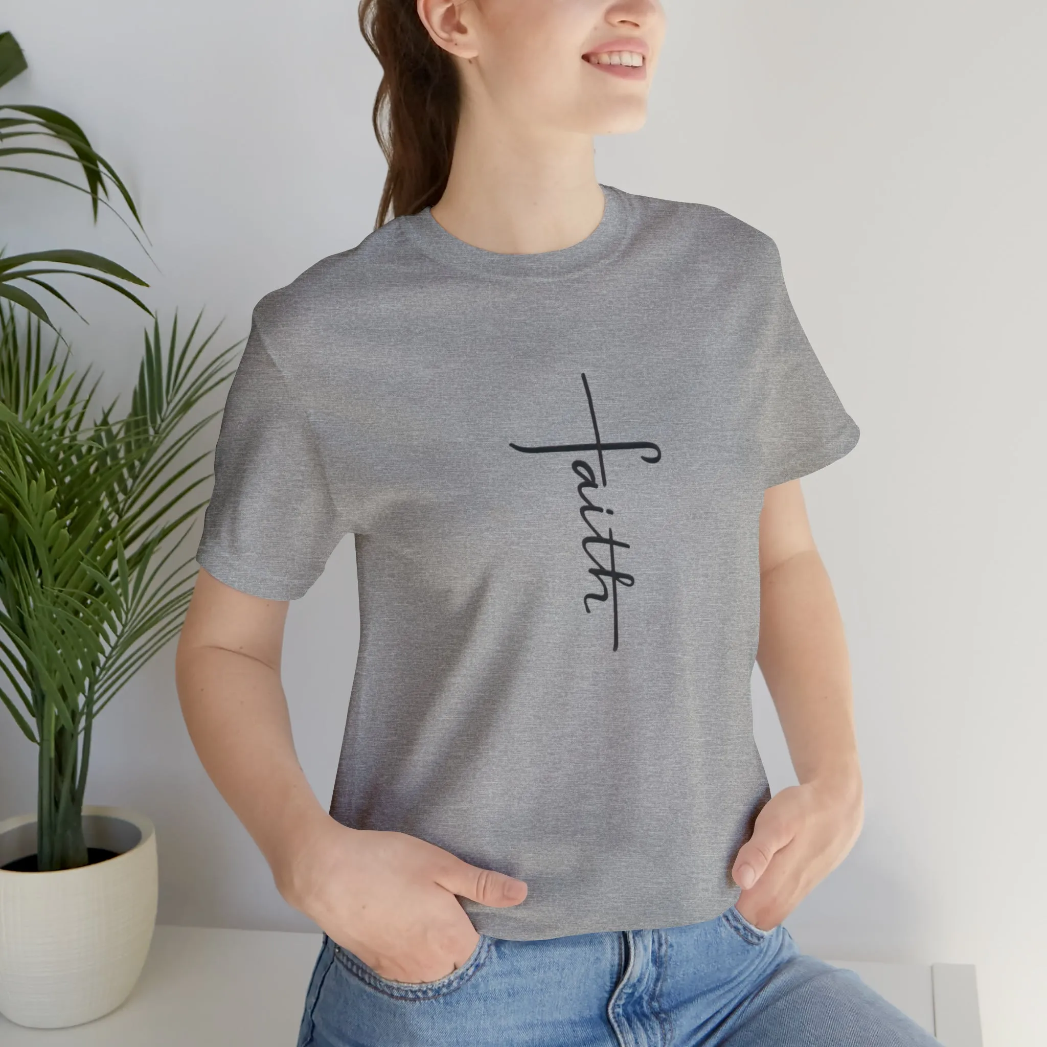 "Faith" Bella Canvas Unisex Jersey Short Sleeve Tee